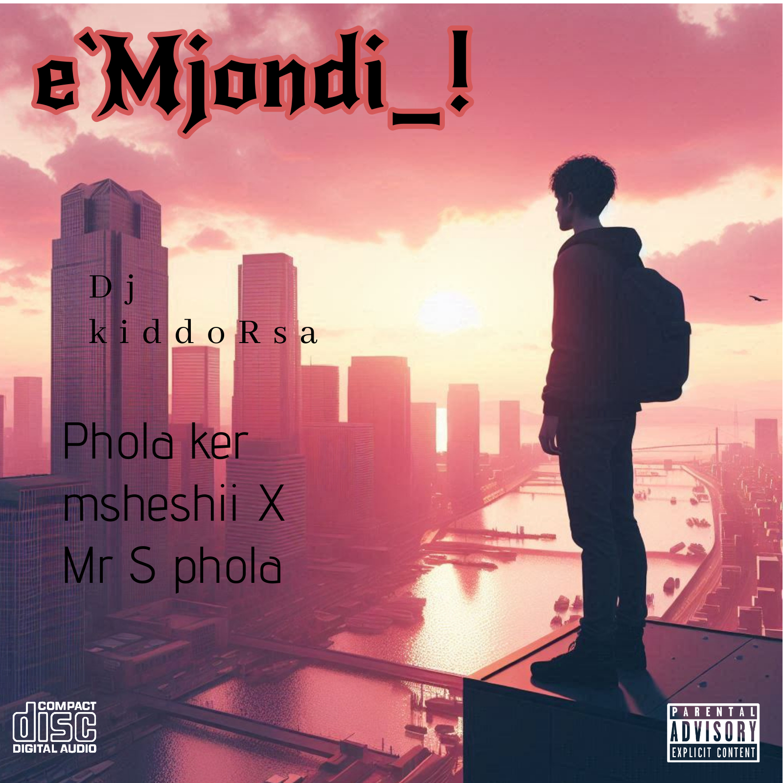 e`Mjondi_! - Dj kiddo Rsa ft phola ker msheshii X Mr S phola